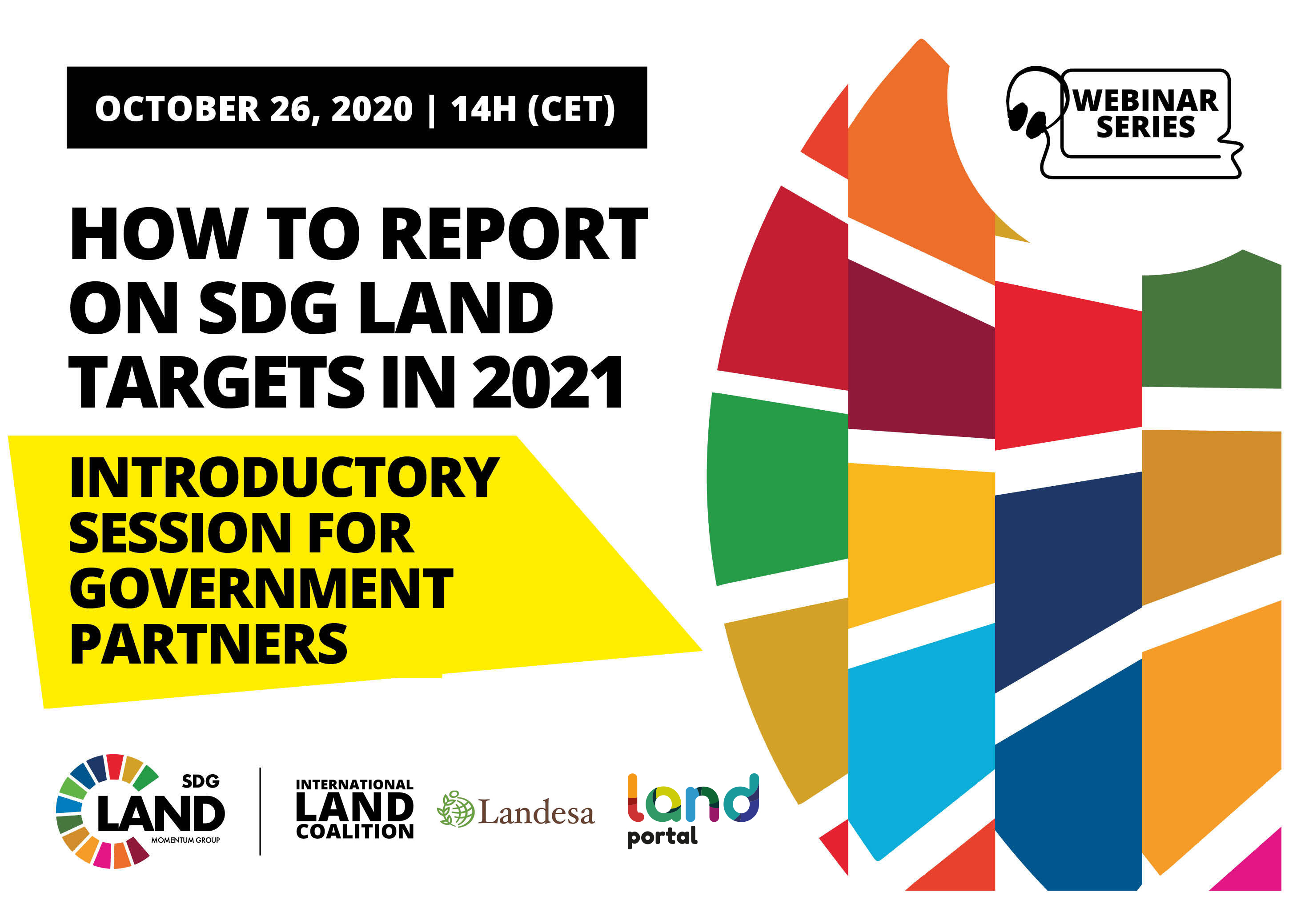 How to Report  On SDG Land Targets in 2021:  Introductory Session for Government Partners
