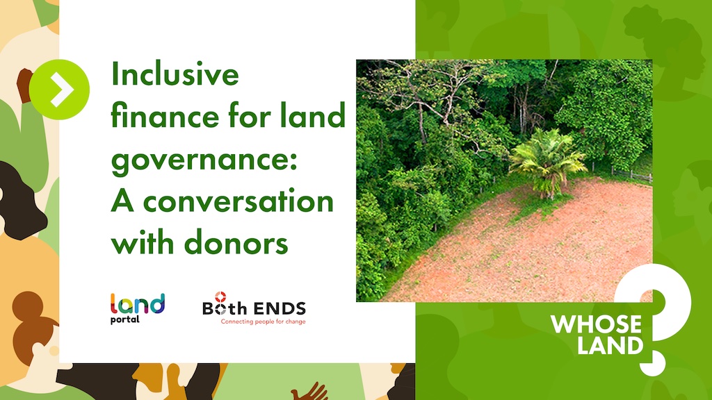 Inclusive finance for land governance