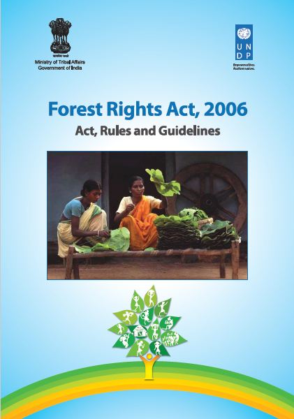 Act, Rules and Guidelines, Forest Rights Act, 2006 