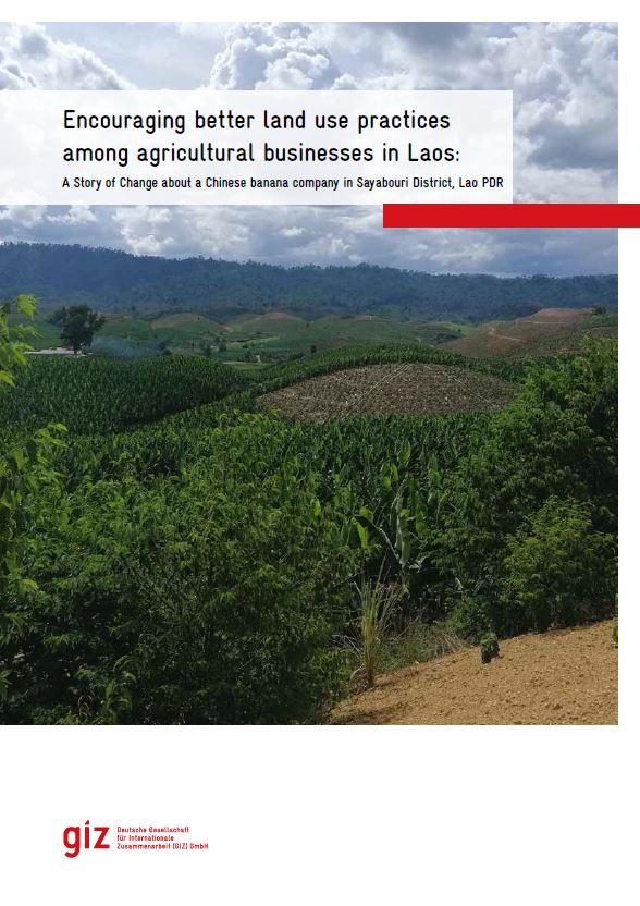 Encouraging better land use practices among agricultural businesses in Laos