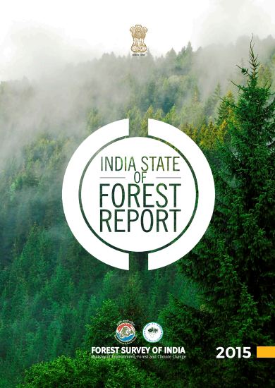 India State of Forest Report 2015