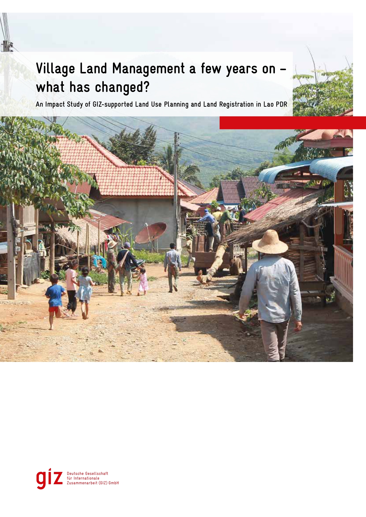 GIZ (2019) Village Land Management a few years on. An Impact Study of GIZ supported Land Use Planning and Land Registration in Lao PDR .jpg