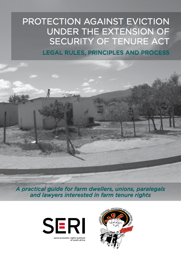 Protection Against Eviction under the Extension of Security of Tenure Act: Legal Rules, Principles and Process cover image