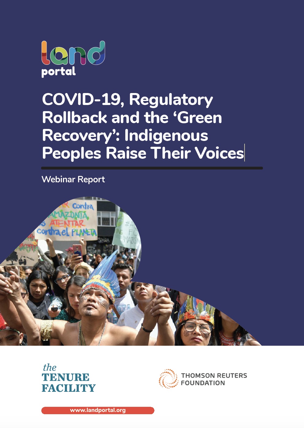 COVID-19, Regulatory Rollback and the ‘Green Recovery’: Indigenous Peoples Raise Their Voices