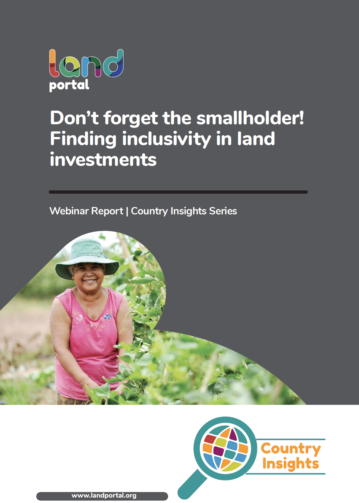 Don’t forget the smallholder! Finding inclusivity in land investments