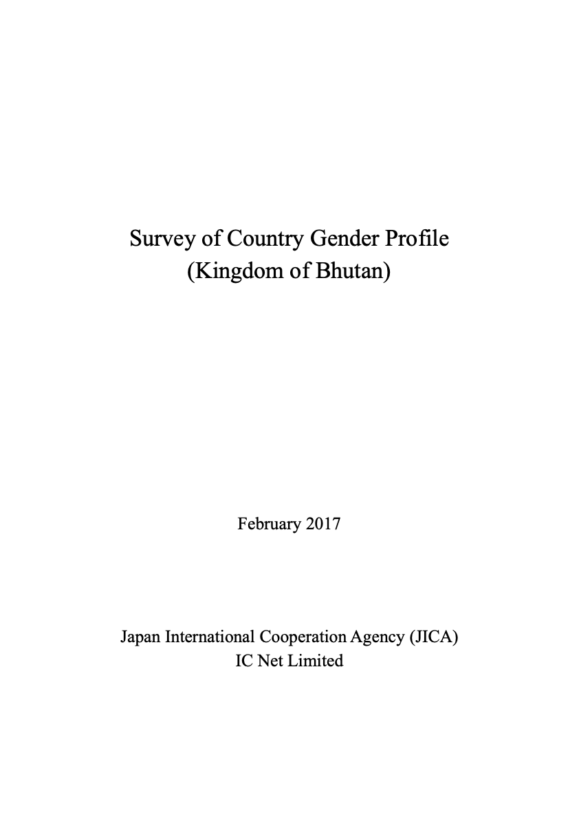 Survey of Country Gender Profile (Kingdom of Bhutan)