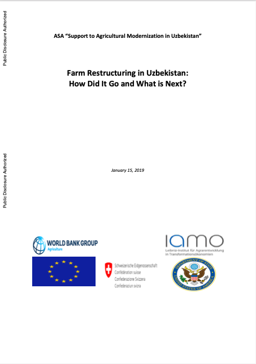 Farm Restructuring in Uzbekistan: How Did It Go and What is Next?