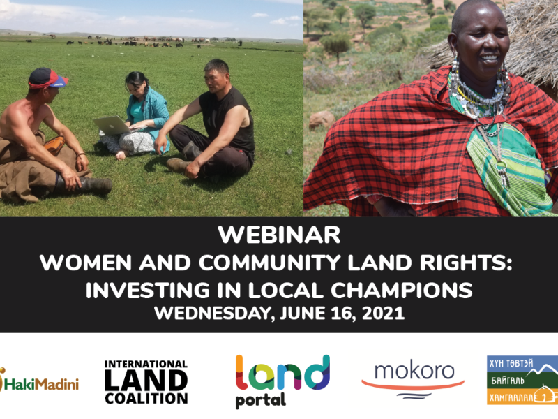 Women and Community Land Rights: Investing in Local Champions