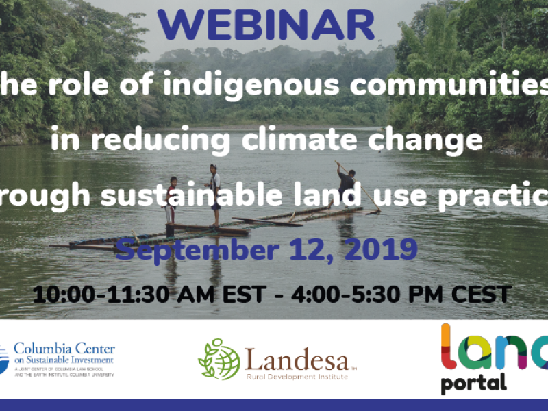 The role of indigenous communities in reducing climate change through sustainable land use practices