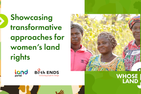Showcasing transformative approaches for women’s land rights