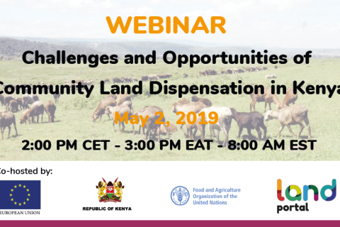 Challenges and Opportunities of Community Land Dispensation in Kenya