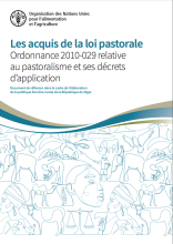 Les acquis de la loi pastorale Ordonnance 2010-029 relative au pastoralisme et ses décrets d’application : Document de réflexion dans le cadre de l’élaboration de la politique foncière rurale de la République du Niger 